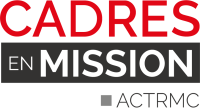 Cadres en Mission ACTRMC