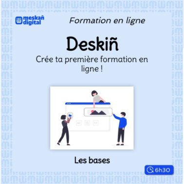 Deskiñ - Crée ta formation en ligne