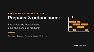Préparation et ordonnancement des travaux de maintenance