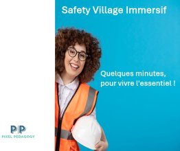 Safety Village Immersif – Ateliers de prévention et réflexes essentiels