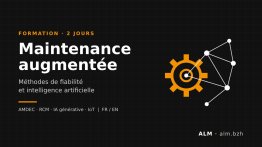 Maintenance augmentée : méthodes de fiabilité et intelligence artificielle