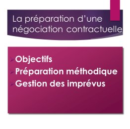 La préparation d’une négociation contractuelle