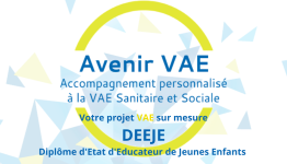 [ DEEJE Niveau 6 ] Accompagnement VAE personnalisé au Diplôme d'Etat d'Educateur de Jeunes Enfants