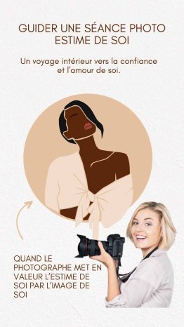 Guider une séance photo "Estime de Soi"