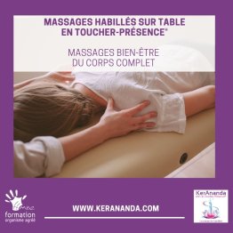 Massages bien-être habillé sur table en Toucher-Présence®