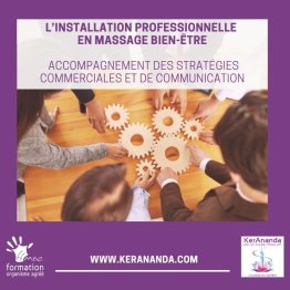 L'installation professionnelle en massage bien-être : accompagnement des stratégies commerciales et de communication