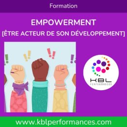 Empowerment [être acteur de son développement]