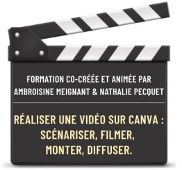 RÉALISER UNE VIDEO SUR CANVA : SCENARISER, FILMER, MONTER, DIFFUSER OU PUBLIER SUR LES RESEAUX SOCIAUX.