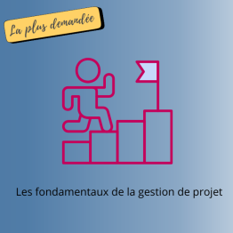 Les fondamentaux de la gestion de projet
